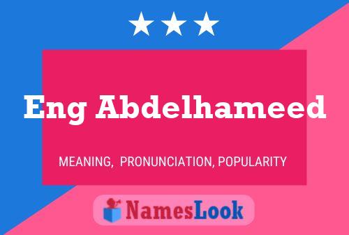 Eng Abdelhameed 名字海报