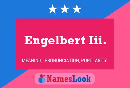 Engelbert Iii. 名字海报