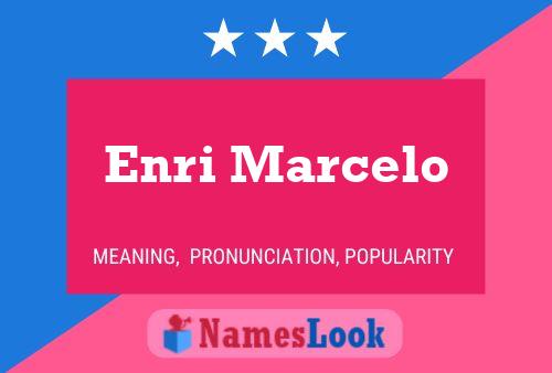 Enri Marcelo 名字海报