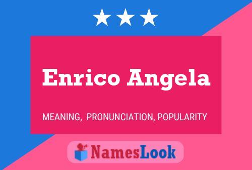 Enrico Angela 名字海报