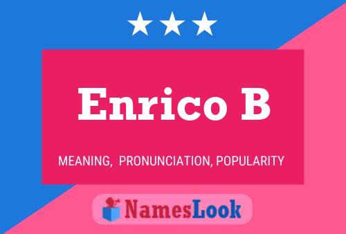 Enrico B 名字海报