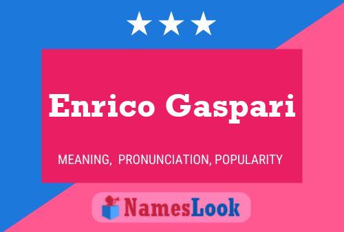 Enrico Gaspari 名字海报