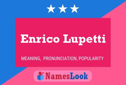 Enrico Lupetti 名字海报