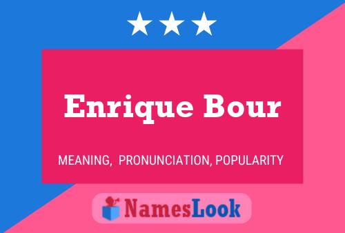 Enrique Bour 名字海报