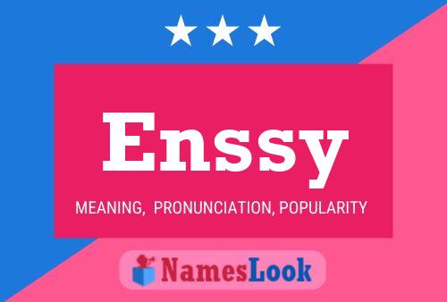 Enssy 名字海报