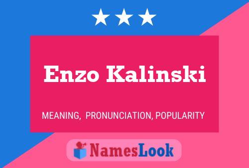 Enzo Kalinski 名字海报