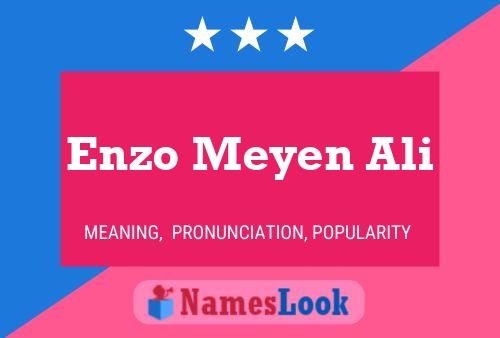 Enzo Meyen Ali 名字海报