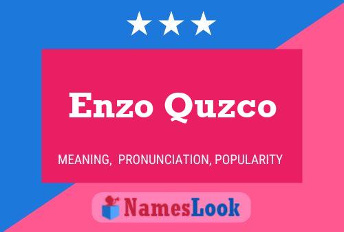 Enzo Quzco 名字海报