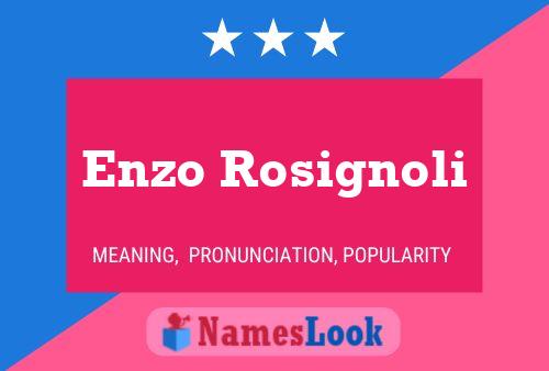 Enzo Rosignoli 名字海报