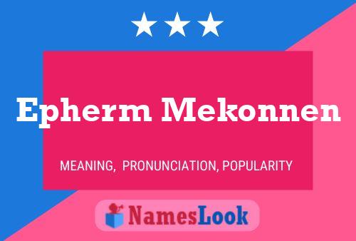 Epherm Mekonnen 名字海报