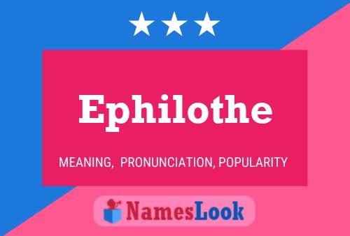 Ephilothe 名字海报