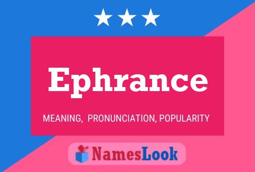 Ephrance 名字海报