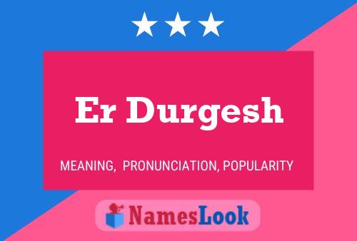 Er Durgesh 名字海报