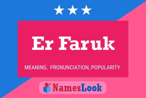 Er Faruk 名字海报