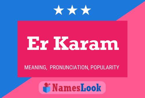 Er Karam 名字海报