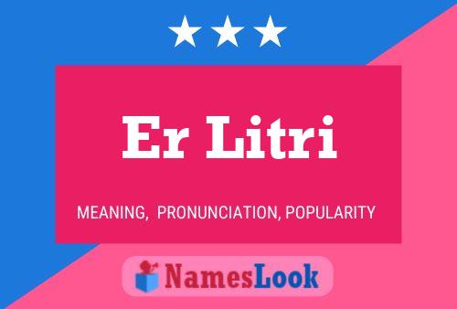 Er Litri 名字海报