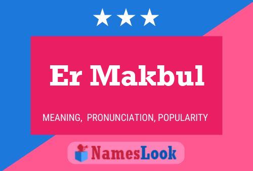 Er Makbul 名字海报