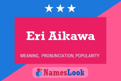 Eri Aikawa 名字海报