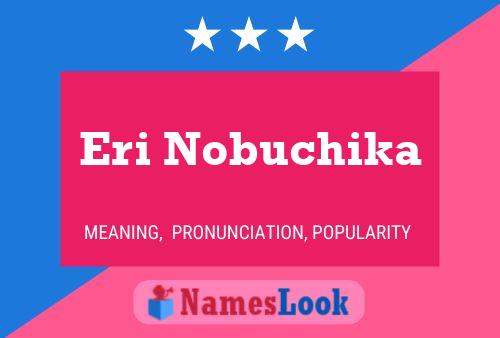 Eri Nobuchika 名字海报