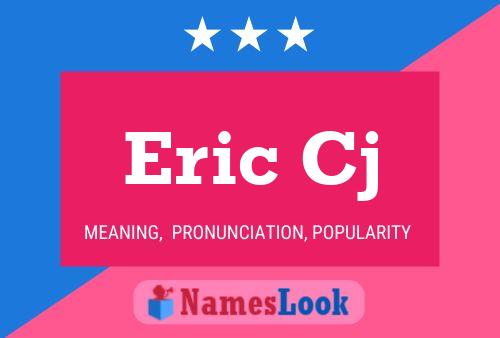 Eric Cj 名字海报