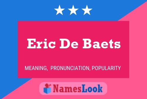 Eric De Baets 名字海报