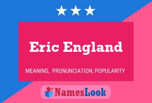 Eric England 名字海报