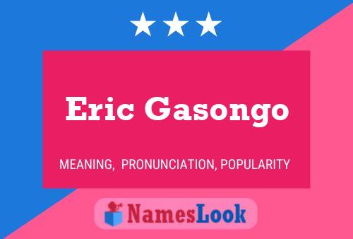 Eric Gasongo 名字海报