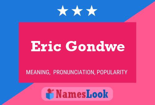 Eric Gondwe 名字海报