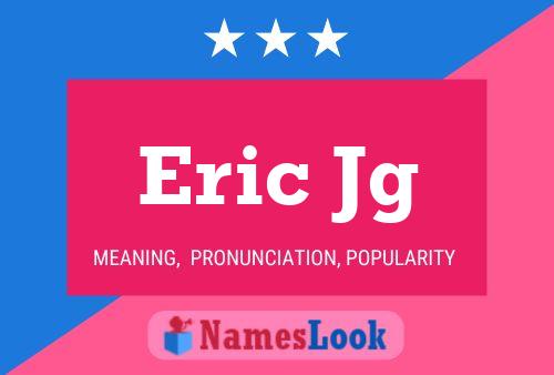 Eric Jg 名字海报