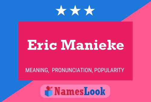 Eric Manieke 名字海报