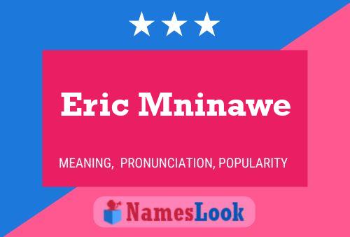 Eric Mninawe 名字海报