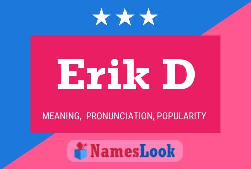 Erik D 名字海报