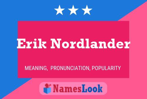 Erik Nordlander 名字海报