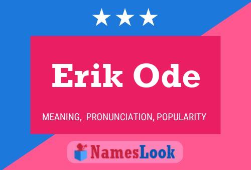 Erik Ode 名字海报