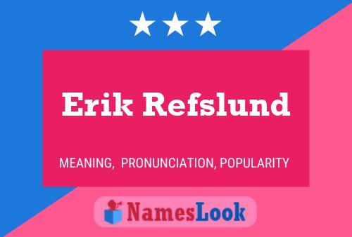 Erik Refslund 名字海报