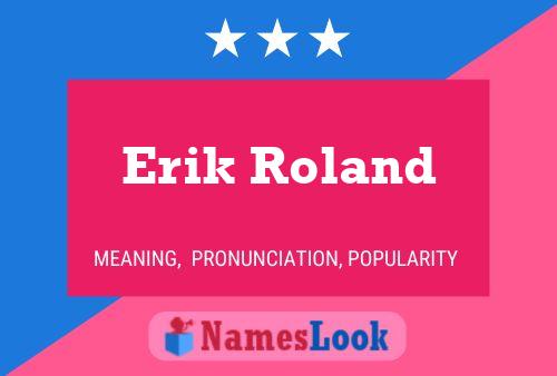 Erik Roland 名字海报