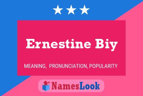 Ernestine Biy 名字海报