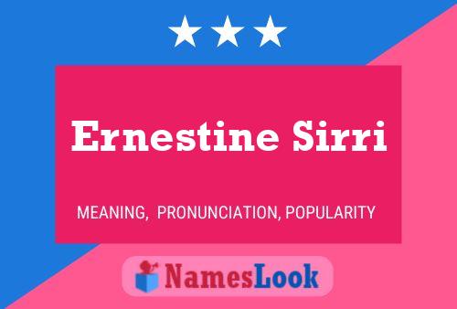 Ernestine Sirri 名字海报