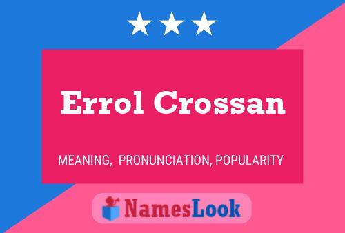 Errol Crossan 名字海报