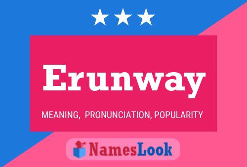 Erunway 名字海报