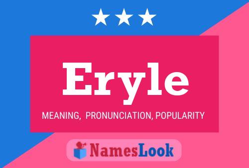 Eryle 名字海报