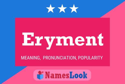 Eryment 名字海报