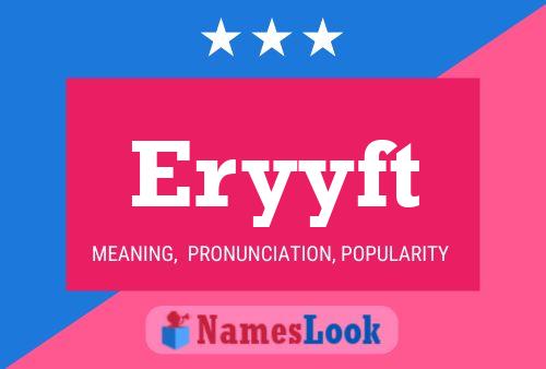 Eryyft 名字海报