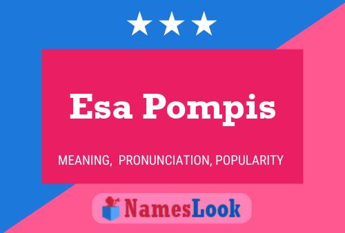 Esa Pompis 名字海报