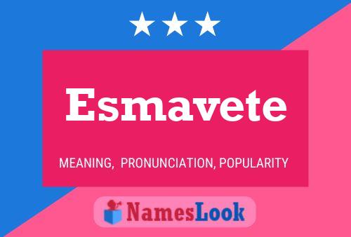 Esmavete 名字海报