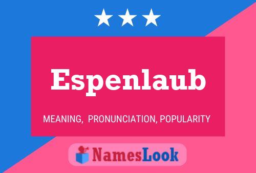 Espenlaub 名字海报