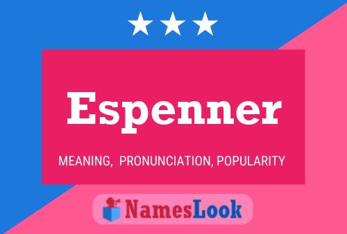 Espenner 名字海报