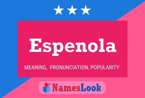 Espenola 名字海报