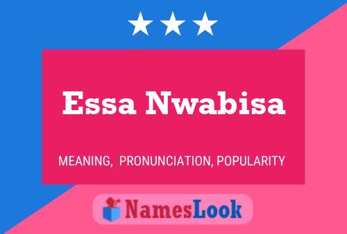 Essa Nwabisa 名字海报