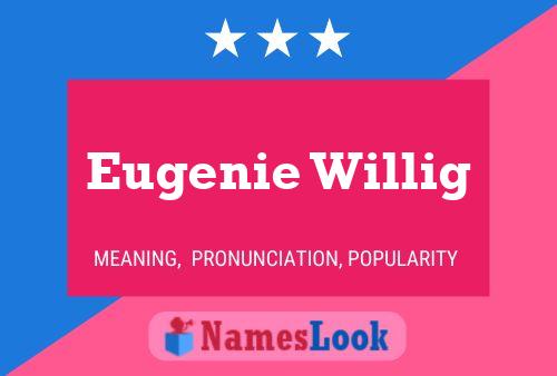 Eugenie Willig 名字海报